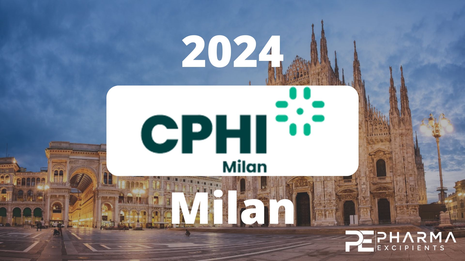 CPHI Milan 2024 with a focus on excipients Pharma Excipients